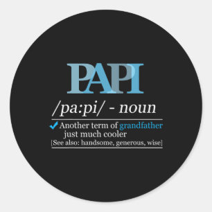 Papi Funny Grandpa Dad Fathers Day Christmas  Classic Round Sticker