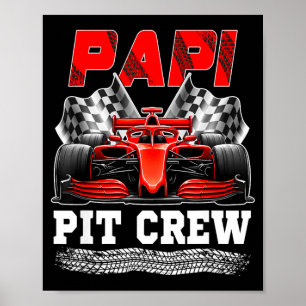 Papi pit crew racing family race car birthday boy poster