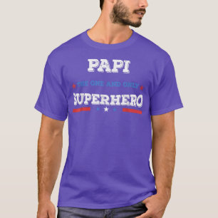 Papi Superdad superhero superdad father hero star  T-Shirt