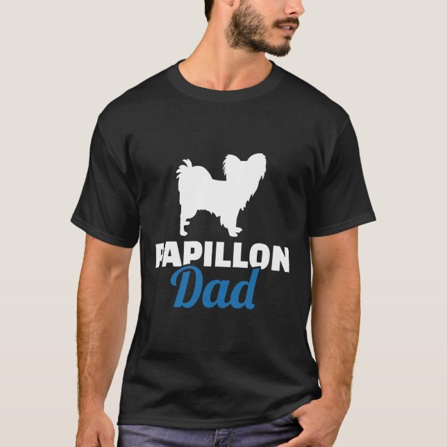 Papillon Dad 67 T-Shirt (Front)