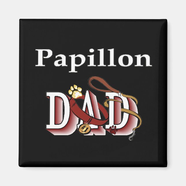 papillon dad Magnet (Front)