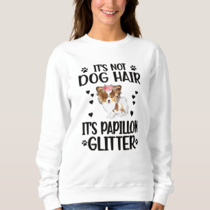 Papillon Dog Lover Gifts Papillon Mum Dog Owner Sweatshirt