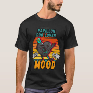 Papillon Dog Mood Moody Dabbing Design Vintage Re T-Shirt