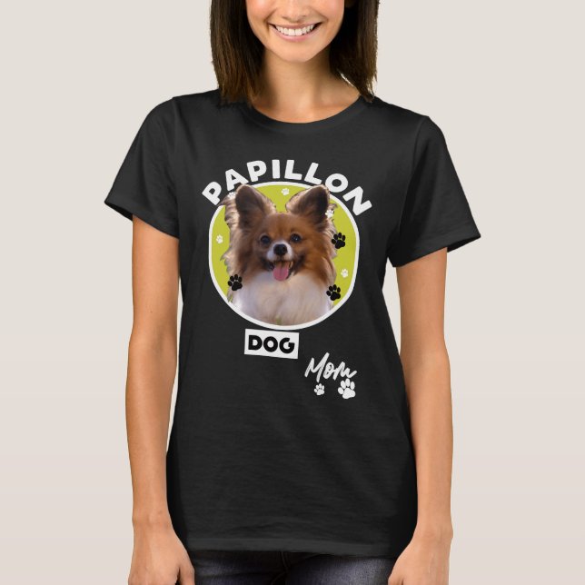 Papillon Dog Mum 81 T-Shirt (Front)