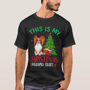 Papillon Dog Ugly Xmas Party This Is My Christmas T-Shirt