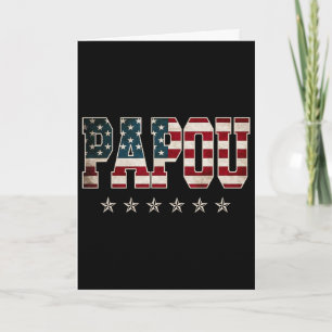 Papou Father's Day American Flag 4th Of July Gift  Card