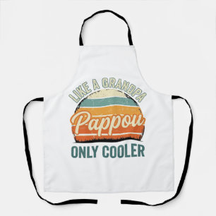 Pappou Like a Grandpa Only Cooler Vintage Shirt_1 Apron