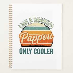 Pappou Like a Grandpa Only Cooler Vintage Shirt_1 Planner