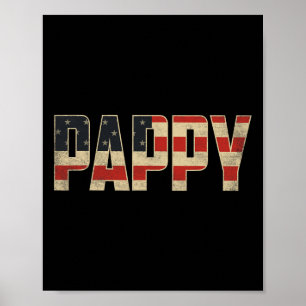 Pappy Bold Patriotic American Flag Father’s Day Pa Poster