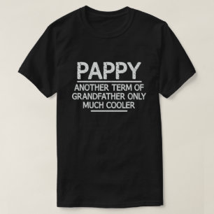 Pappy Definition Funny Meaning Cool Grandpa Gift  T-Shirt