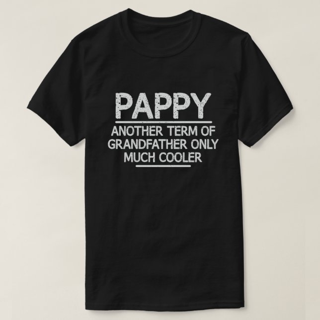 Pappy Definition Funny Meaning Cool Grandpa Gift  T-Shirt (Design Front)