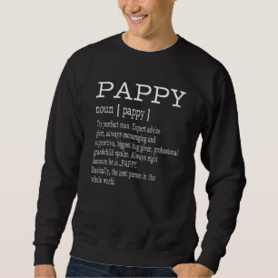 Pappy Definition Grandpa Father's Day Men Sweatshirt