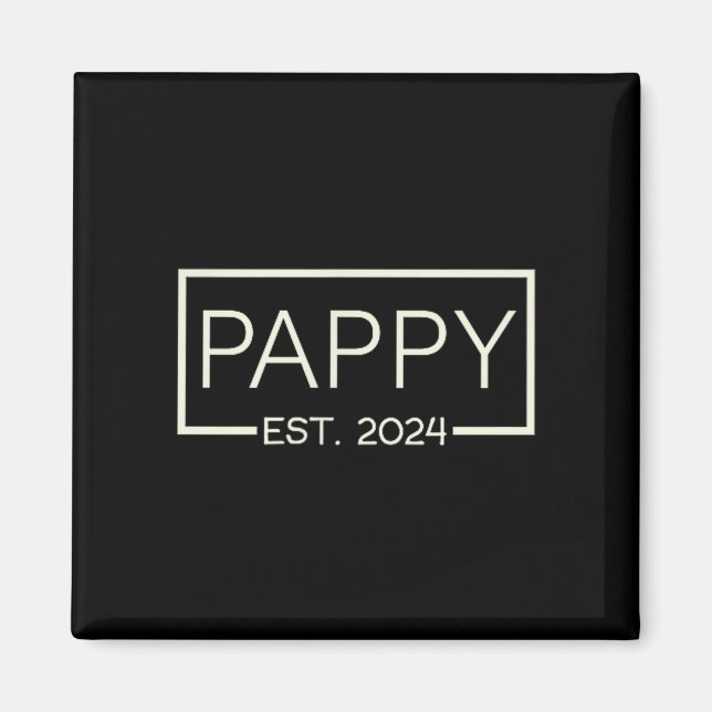 Pappy Est 2024 New Dad Father's Day Men Cket  Magnet (Front)