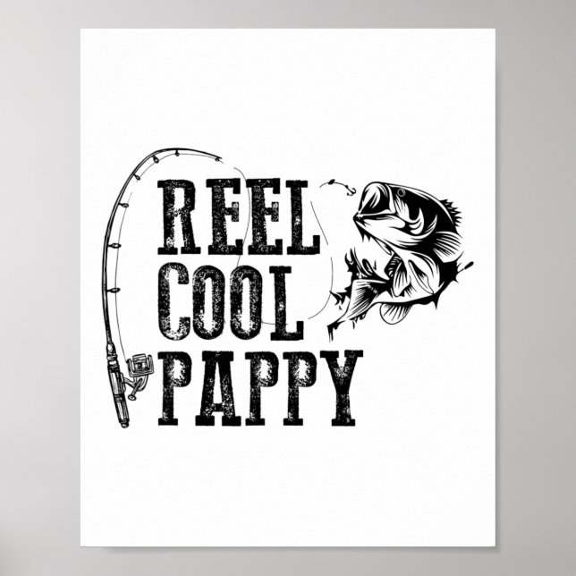 Pappy Fishing Reel Cool Pappy Funny Gift  Poster (Front)