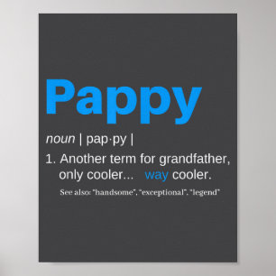 Pappy Grandpa Fathers Day Definition Birthday Poster