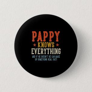Pappy knows everything father's day retro vintage 6 cm round badge