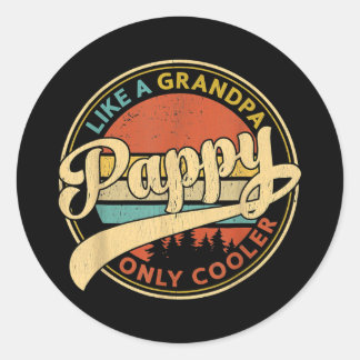 Pappy Like A Grandpa Only Cooler Retro Vintage Classic Round Sticker