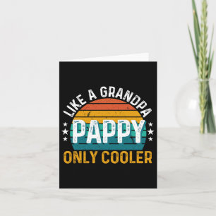 Pappy Like A Grandpa Only Cooler Retro Vintage Fat Card