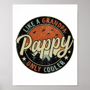 Pappy Like A Grandpa Only Cooler Vintage Retro Fat Poster