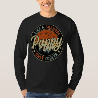 Pappy Like A Grandpa Only Cooler Vintage Retro Fat T-Shirt