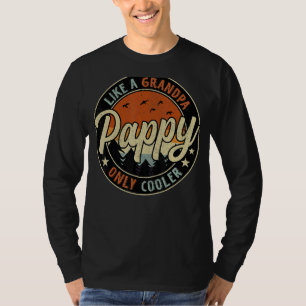 Pappy Like A Grandpa Only Cooler Vintage Retro Fat T-Shirt