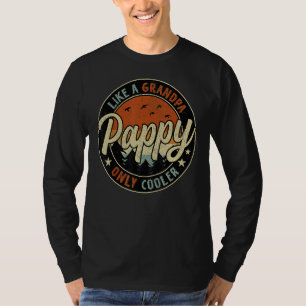 Pappy Like A Grandpa Only Cooler Vintage Retro Fat T-Shirt