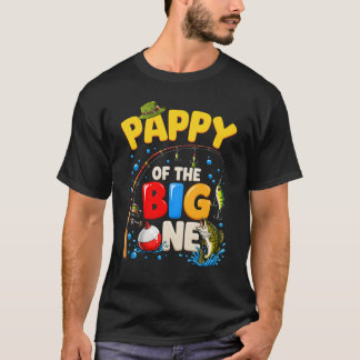 Pappy Of The Big One Fishing Birthday Boy Family P T-Shirt