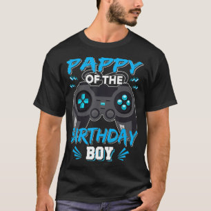 Pappy Of The Birthday Boy Video Game Bday Party To T-Shirt