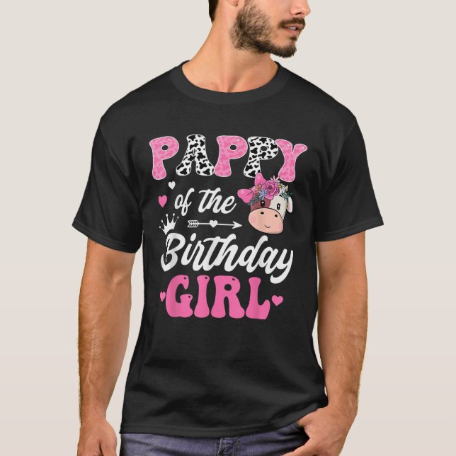 Pappy Of The Birthday Girl Farm Cow 1St Birthday G T-Shirt (Front)