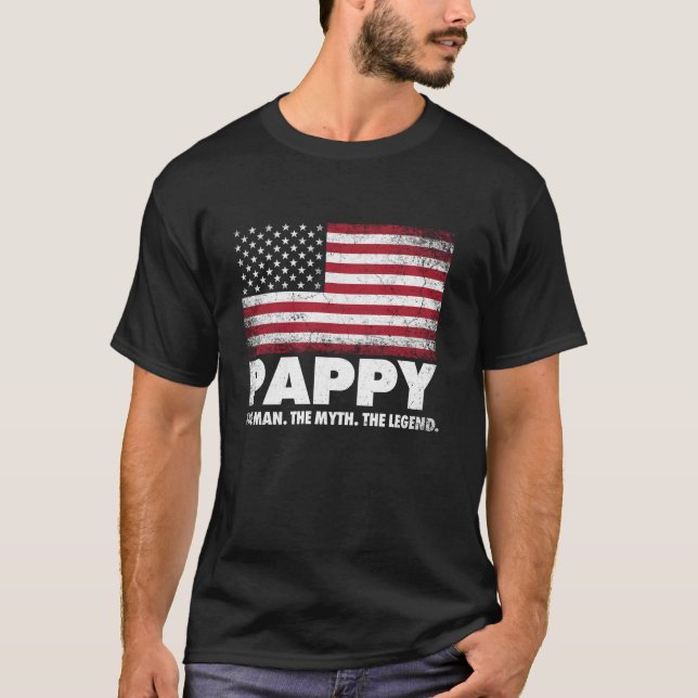 Pappy The Man Myth Legend American Flag Fathers Da T-Shirt (Front)