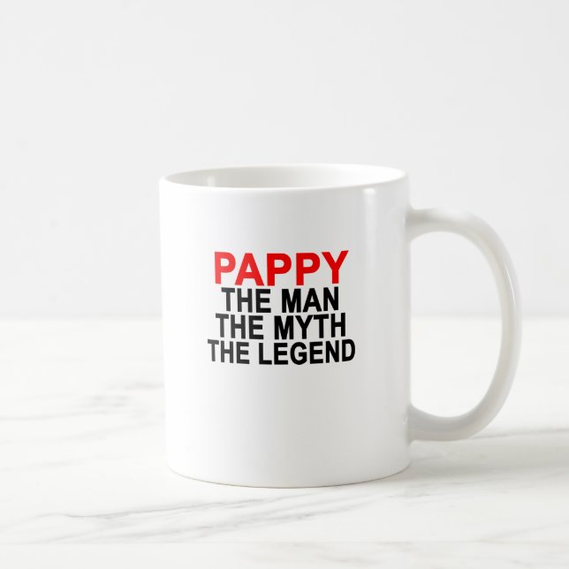 PAPPY THE MAN THE MYTH THE LEGEND.png Coffee Mug (Right)