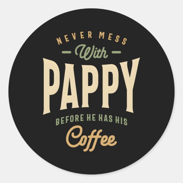 Pappy'S Coffee Power Dad Father'S Day Classic Round Sticker (Front)