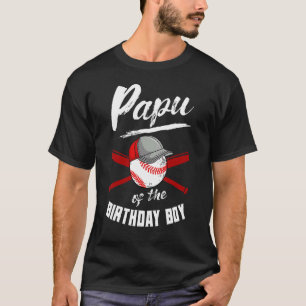 Papu Of The Birthday Boy Baseball Bday Party Celeb T-Shirt