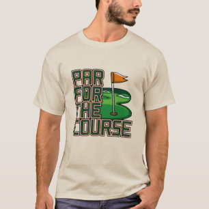 Par for the Course T-Shirt