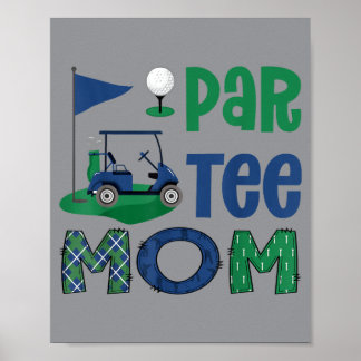 Par- Mum Golf Lover Birthday Party Family Matching Poster