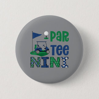 Par- Nini Golf Lover Birthday Party Family 6 Cm Round Badge