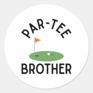 Par Tee Brother Funny Golf Birthday Party Family M Classic Round Sticker