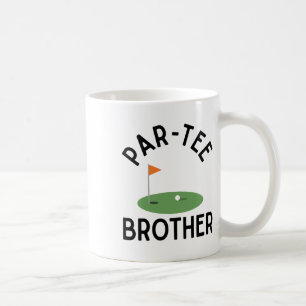 Par Tee Brother Funny Golf Birthday Party Family M Coffee Mug