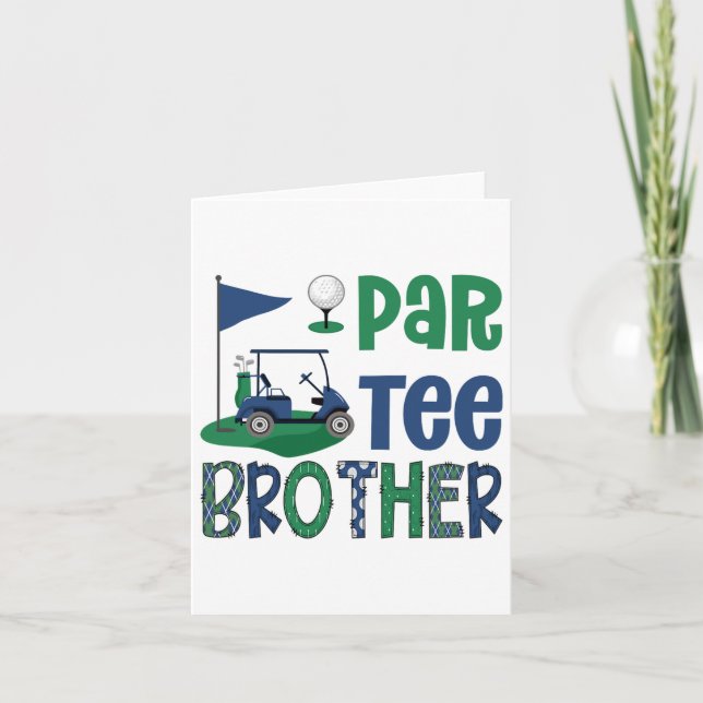 Par-tee Brother Golf Lover Birthday Party Family M Card (Front)
