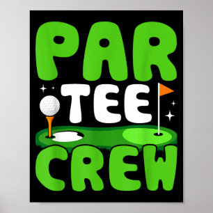 Par Tee Crew Golfing Fun Spirit  Poster