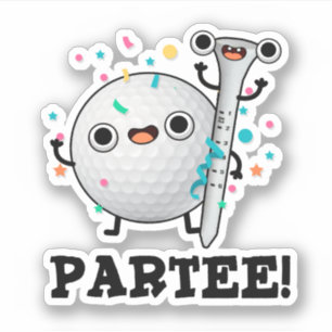 Par-Tee Funny Golf Pun 