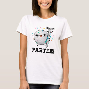 Par-Tee Funny Golf Pun T-Shirt