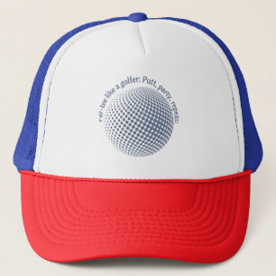 Par-tee like a golfer trucker hat