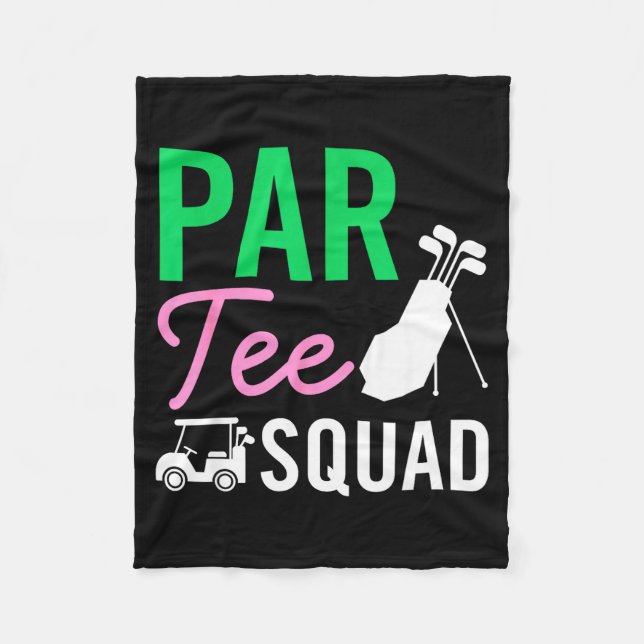 Par Tee Squad Funny Birthday Party Golf Player Fam Fleece Blanket (Front)
