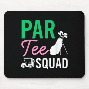 Par Tee Squad Funny Birthday Party Golf Player Fam Mouse Mat