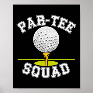 Par-tee Squad Golf Party Poster