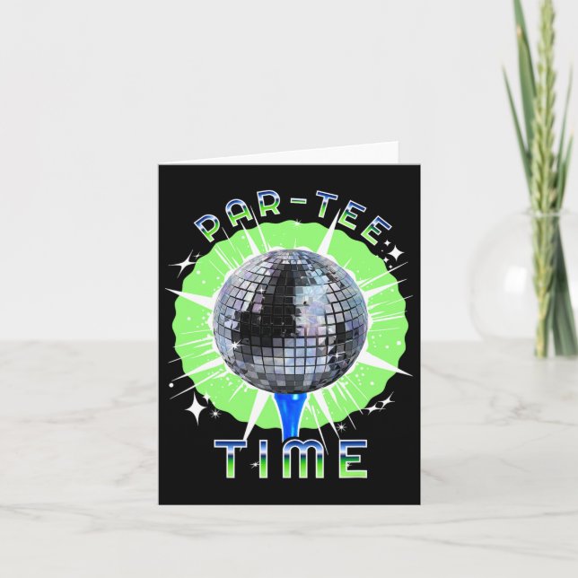 Par-tee Time Funny Golf And Disco Party  Card (Front)