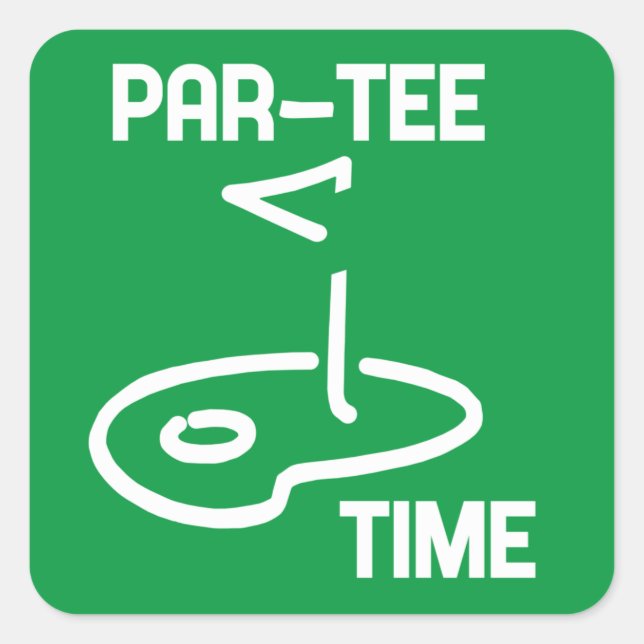 Par-Tee Time White   Square Sticker (Front)