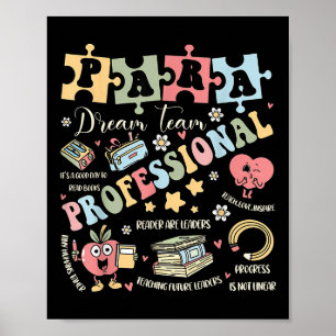 Para Dream Team Teacher Paraprofessional Paraeduca Poster