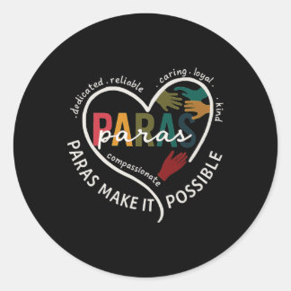 Para Heart Paraprofessional Teacher Paraeducator Classic Round Sticker